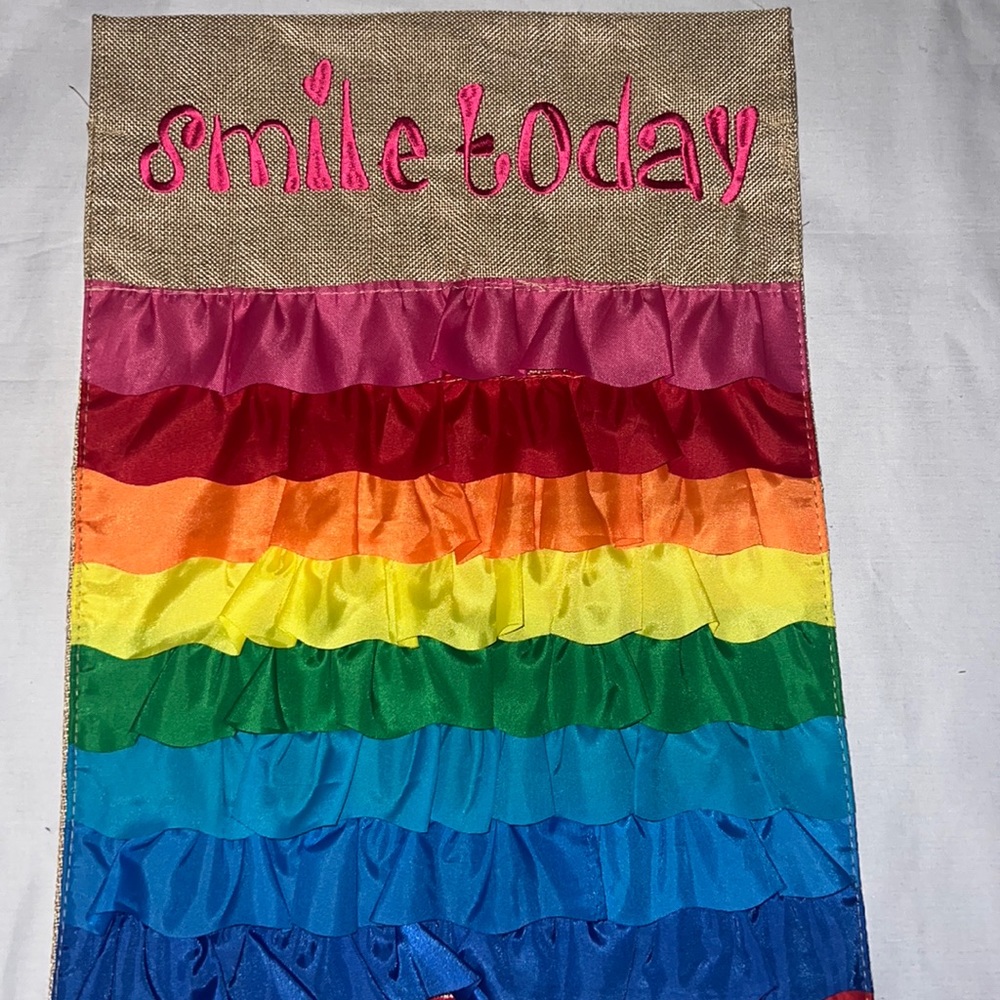 Smile today Rainbow Ruffles Burlap Flag